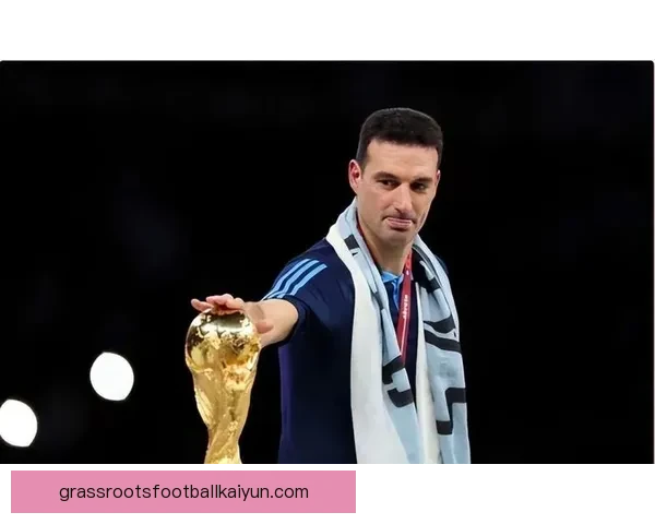 斯卡洛尼战术成熟度持续提升，阿根廷队体系运转愈发稳健